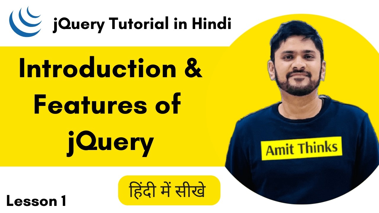 1. Введение и особенности jQuery на хинди | Изучение jQuery на хинди | Amit Thinks