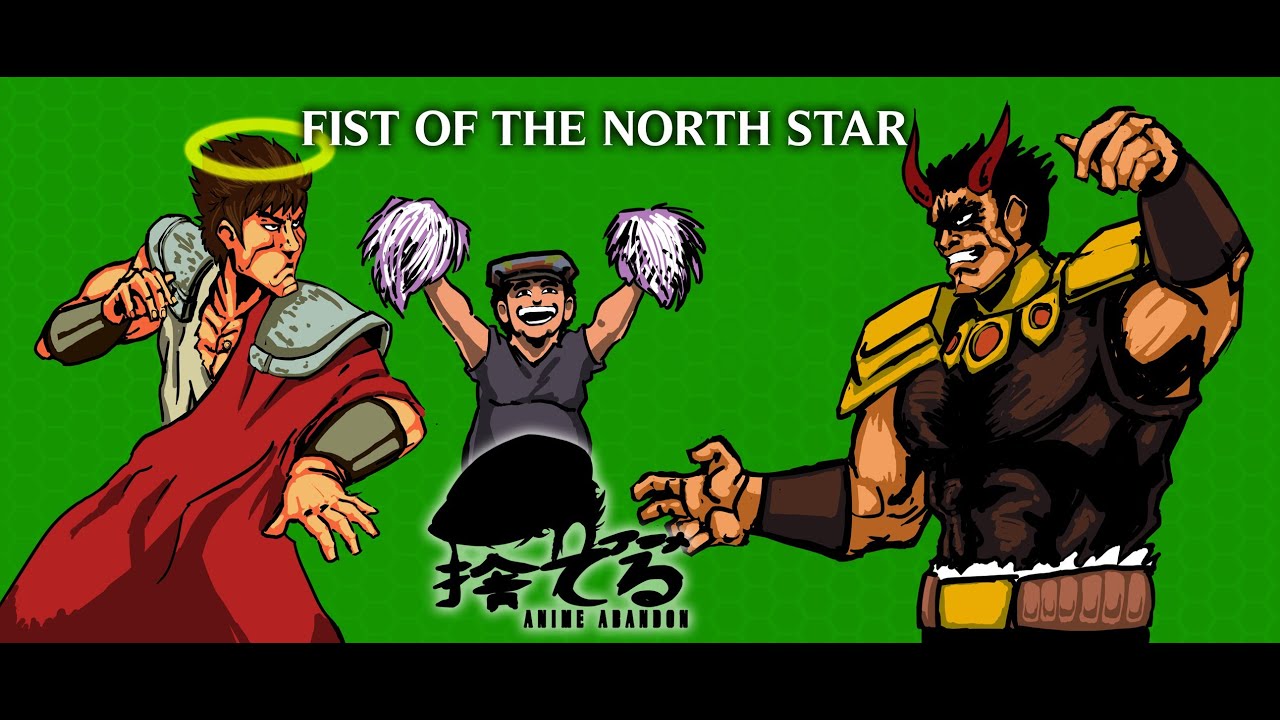 Anime Abandon: Fist of the North Star