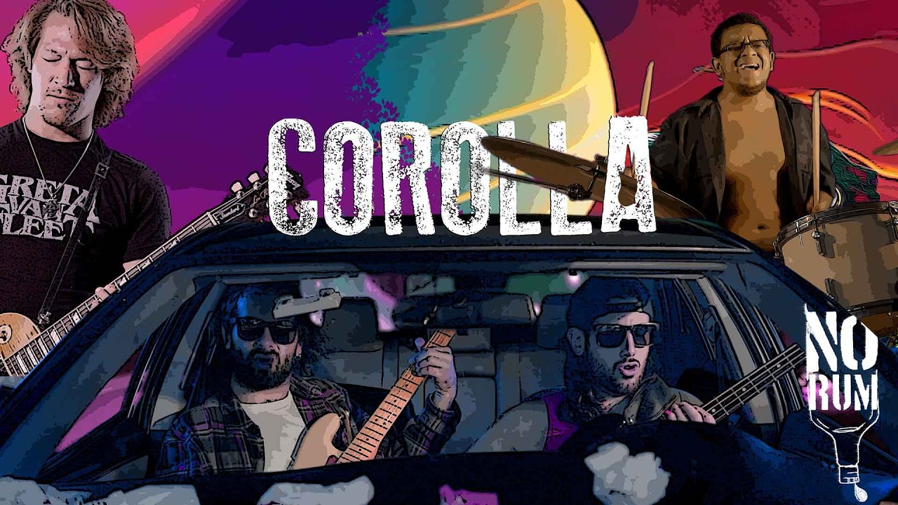 (NEW VERSION) NO RUM - COROLLA (OFFICIAL VIDEO)