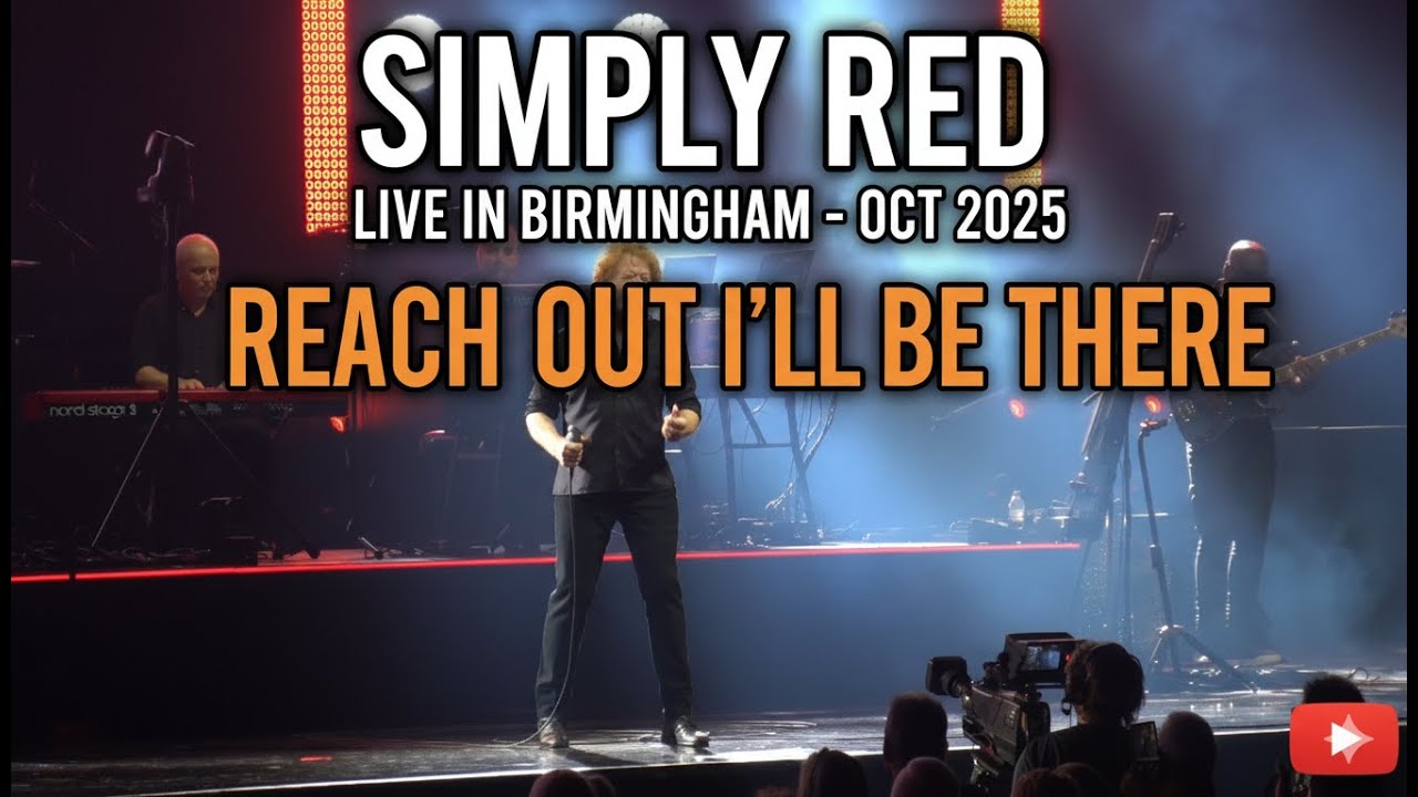 Simply Red - Reach Out I’ll Be There (Four Tops Cover Live in Birmingham - Oct 2025) 4K Live
