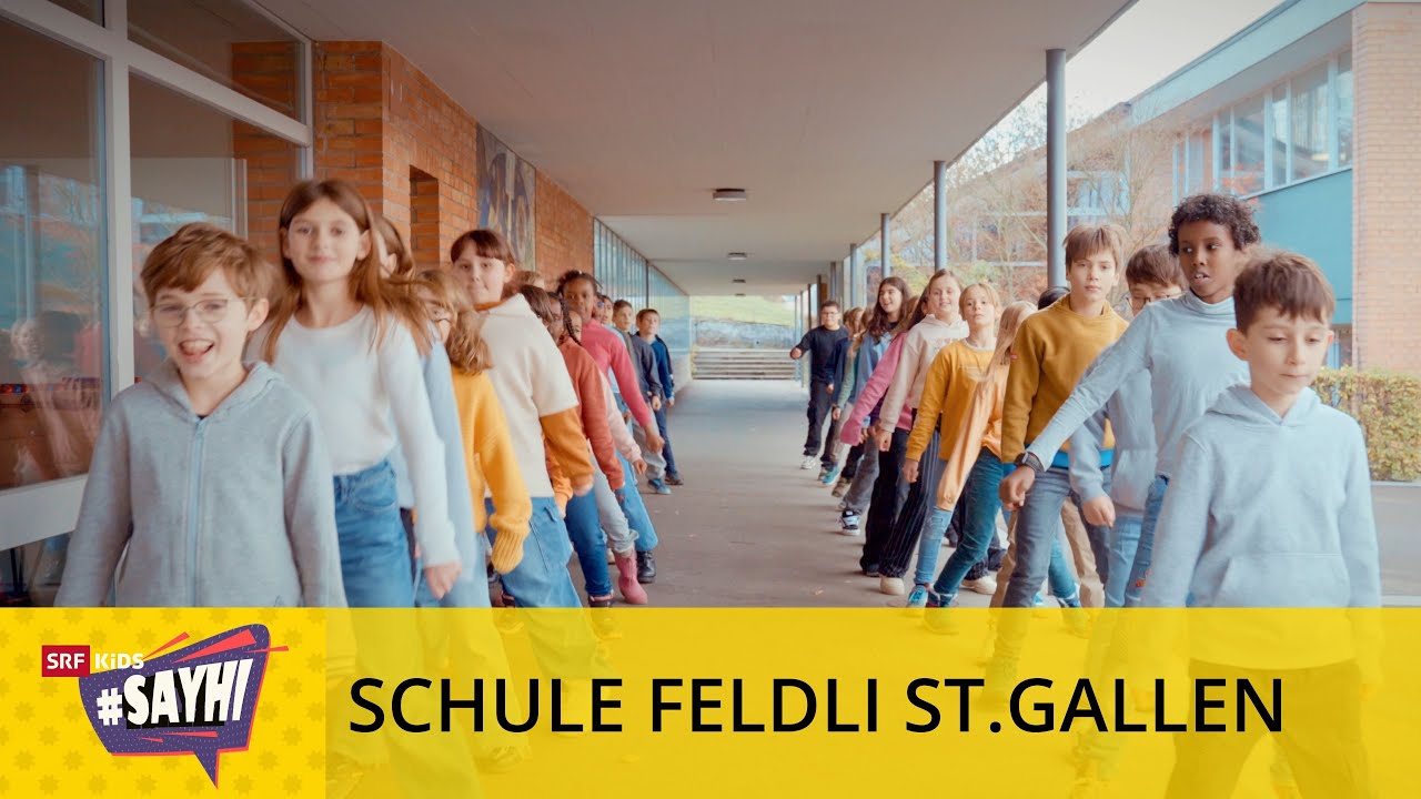 SayHi 2024 | Schule Feldli St.Gallen