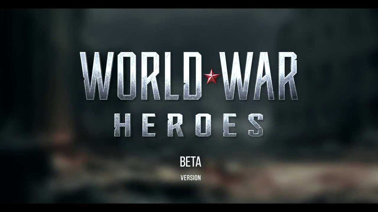 World War Heroes Trailer Beta Version