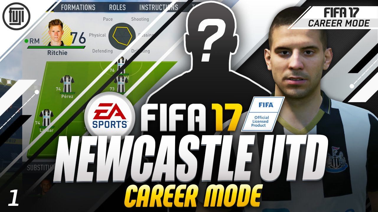 FIFA 17 NEWCASTLE UTD CAREER MODE! EP.1 - WHO TO SIGN!?!?