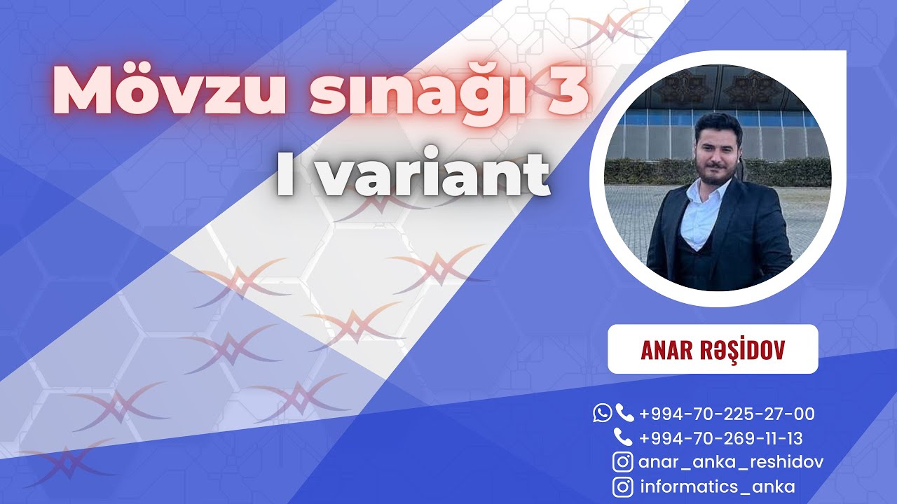 Mövzu sınağı 3 variant I (Anar AnKA Rəşidov, Yadigar Əliyev). Qəbul tipli testlər