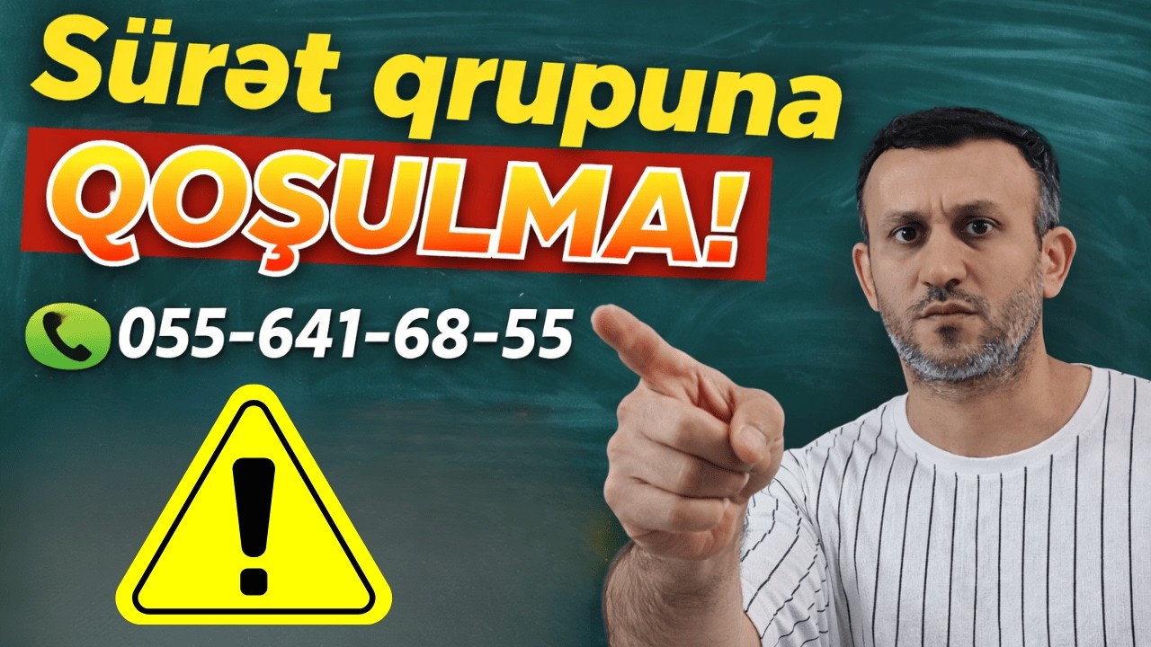 Sürət qrupuna QOŞULMA!