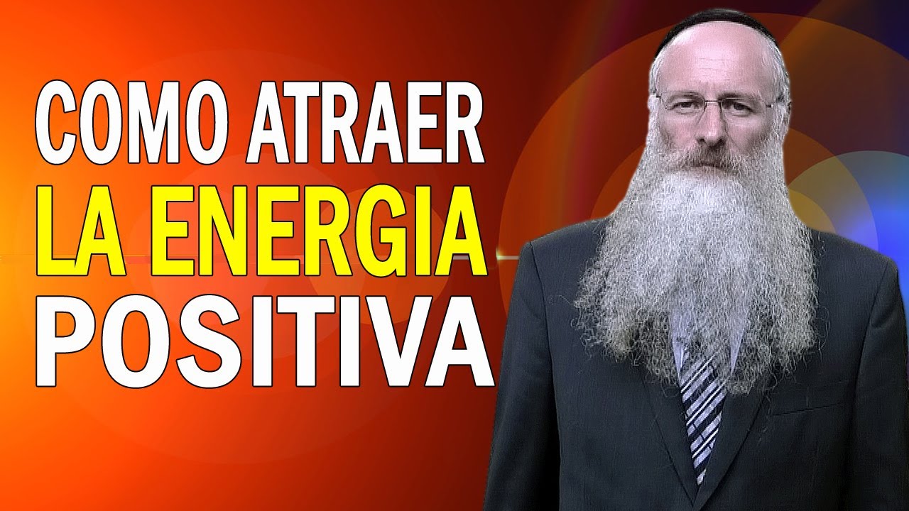 Como Atraer la Energía Positiva y el Amor