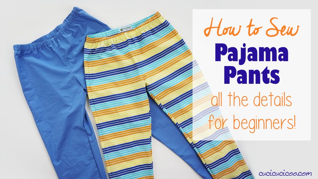 Как сшить пижамные штаны по выкройке (ПОЛНОЕ подробное руководство для начинающих!)