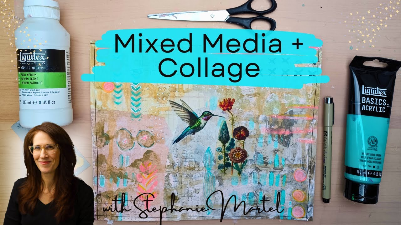 Mixed Media Art Collage Tutorial: Creating 
