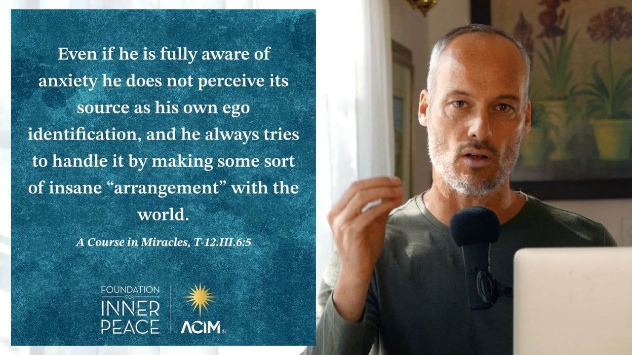 (Prt 3) Anxiety & The DARK SIDE of Ego - Based on ACIM