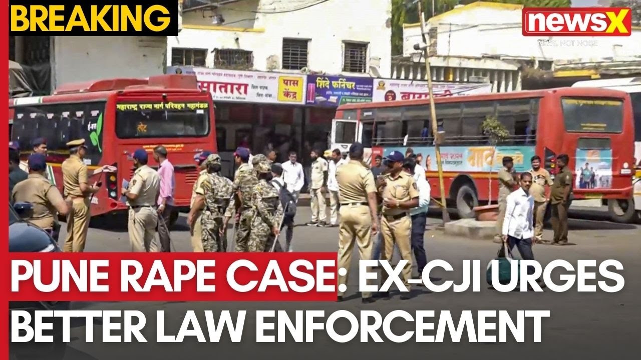 Pune Rape Triggers Debate: Ex-CJI Urges Better Law Enforcement & Fast Trials | NewsX