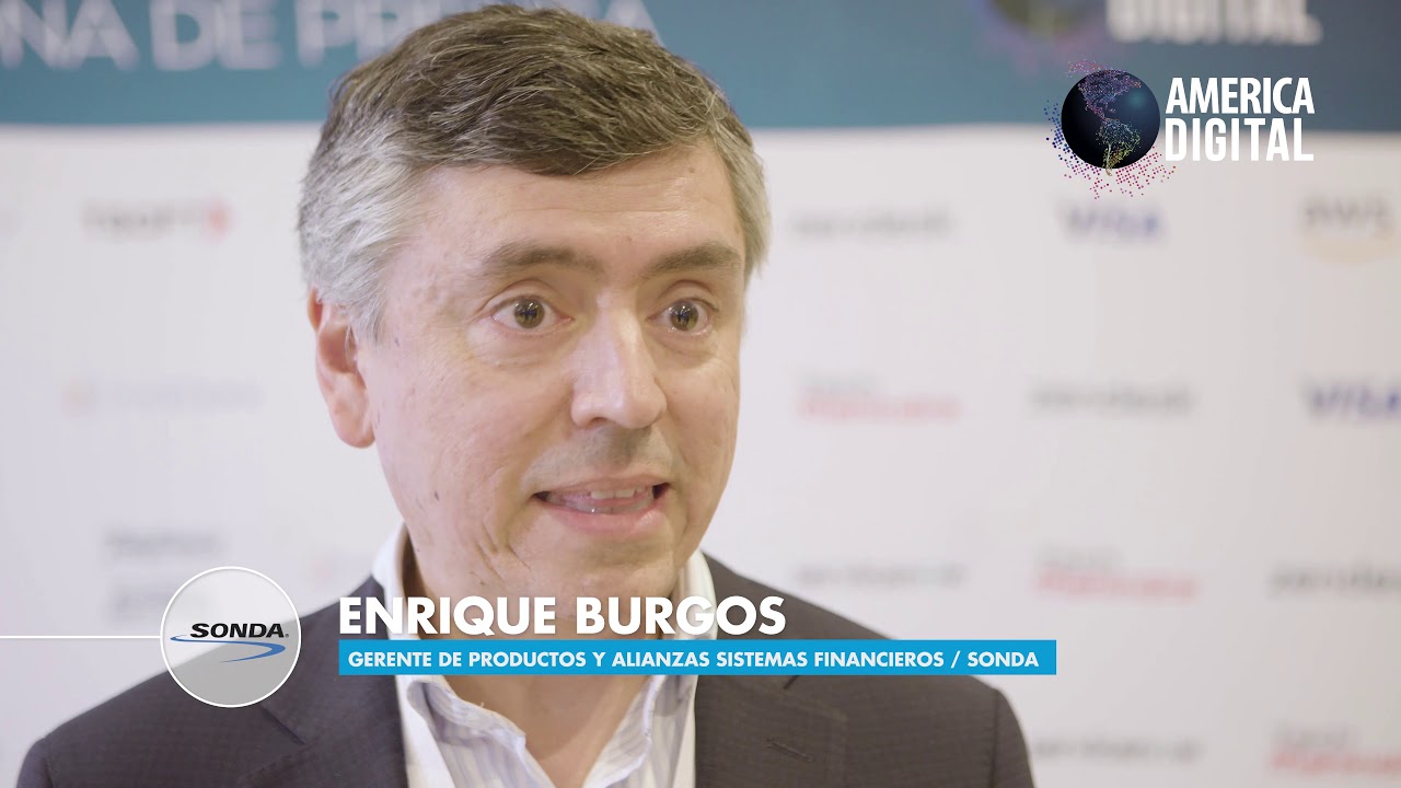 Testimonio Enrique Burgos (Financial Product Manager SONDA) en Congreso #AmericaDigital
