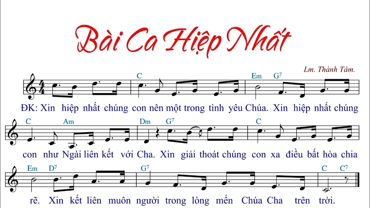 BÀI CA HIỆP NHẤT - LM THÀNH TÂM - Trình bày Cđ  Y - Nhã Melb