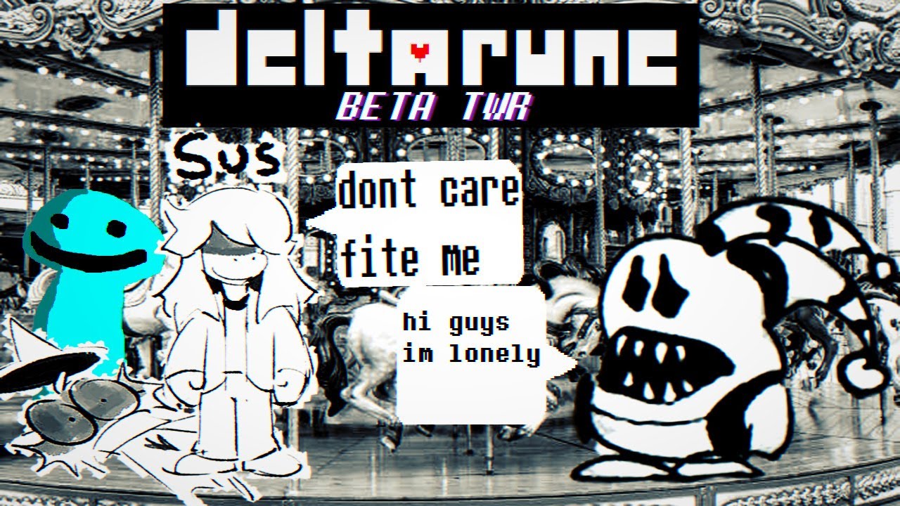 Deltarune: JUST A LITTLE GAME - Beta 'THE WORLD REVOLVING' (fanmade)