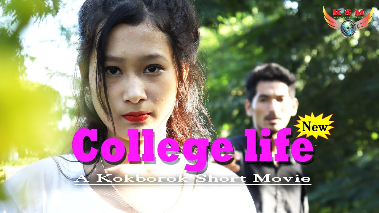 College life # Episode 01 || A new kokborok Short film || Ksm Production || New kokborok video 2020