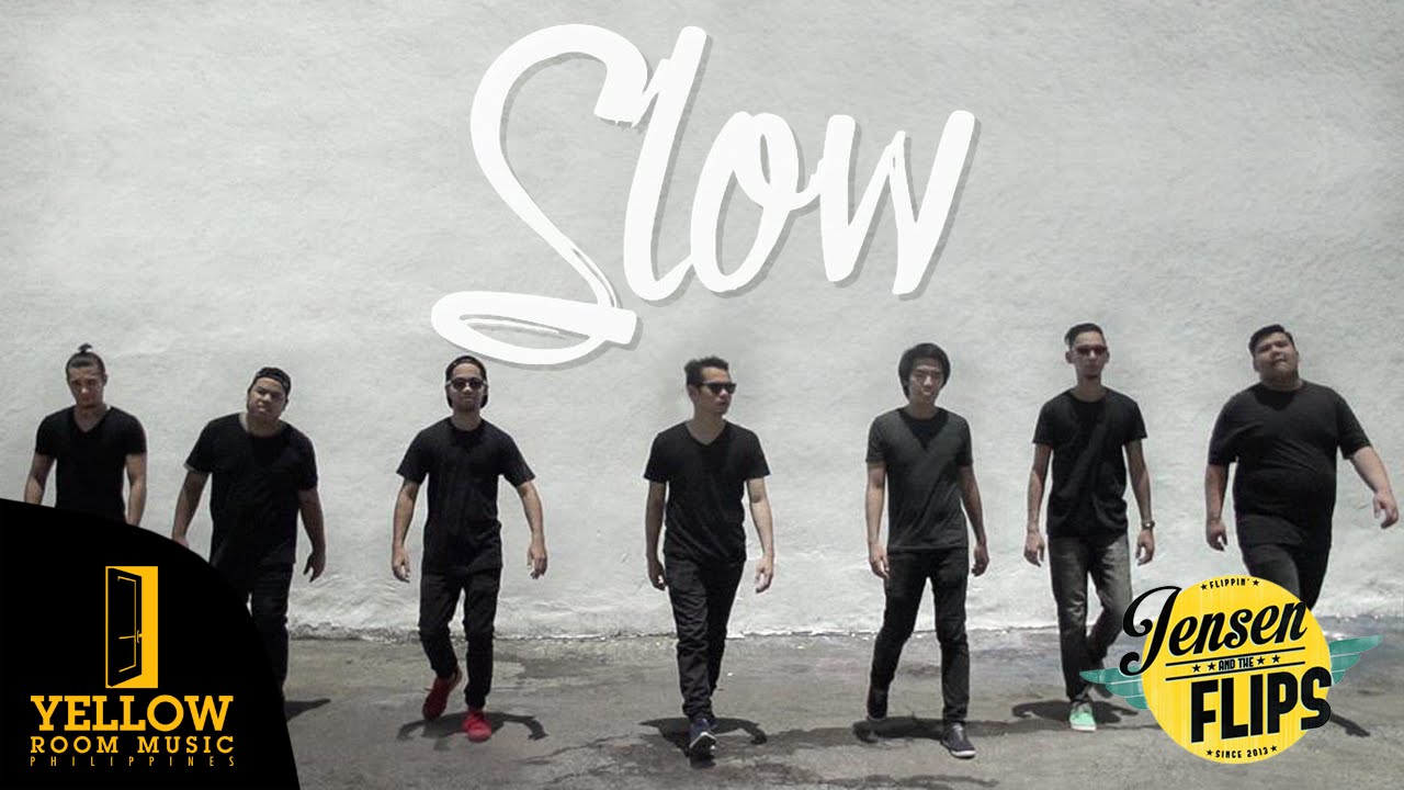 Jensen and The Flips - Slow (Official Music Video)