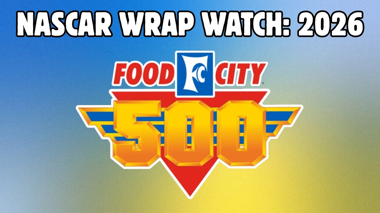 NASCAR Wrap Watch 2026 | Food City 500