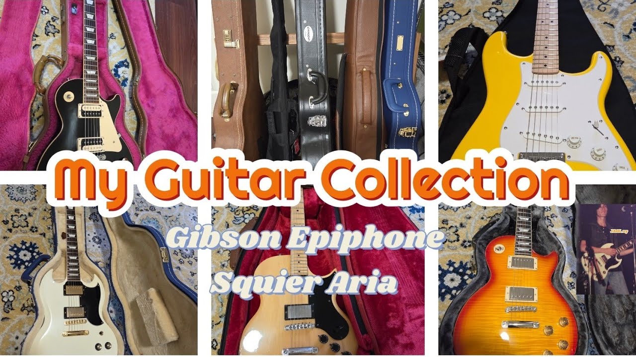 My Guitar Collection Gibson/Epiphone/ Squier/ARIA /Japanese Amateur Guitar Lab