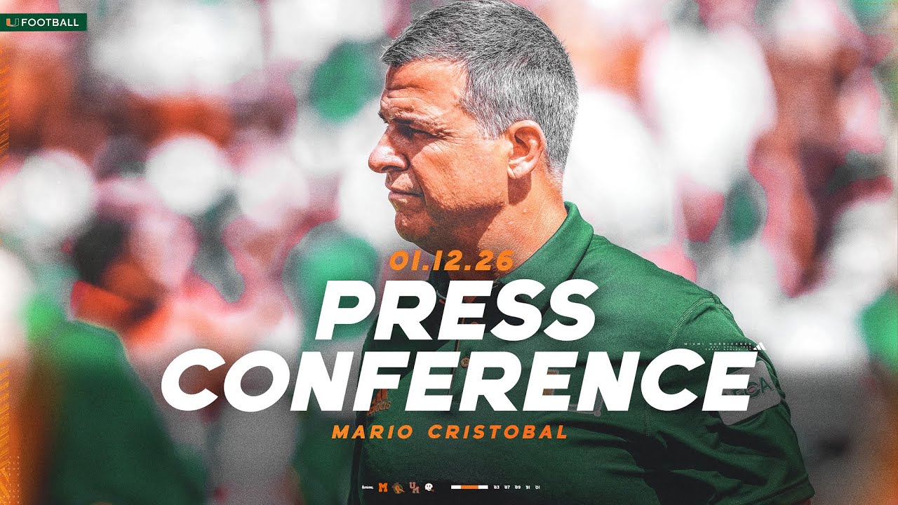 Miami Hurricanes Football | Media Availability | 3:00 PM | 1.12.26