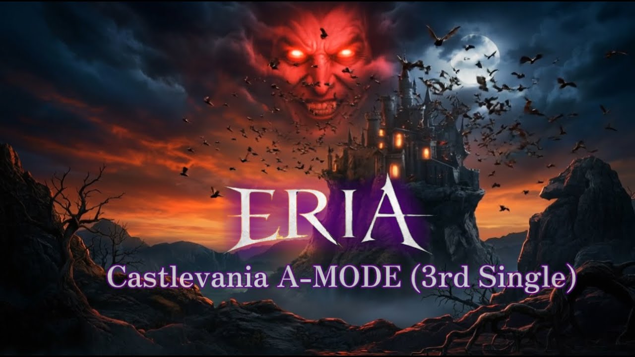 【AI】【MV】ERIA - Castlevania A-MODE［Official Video］