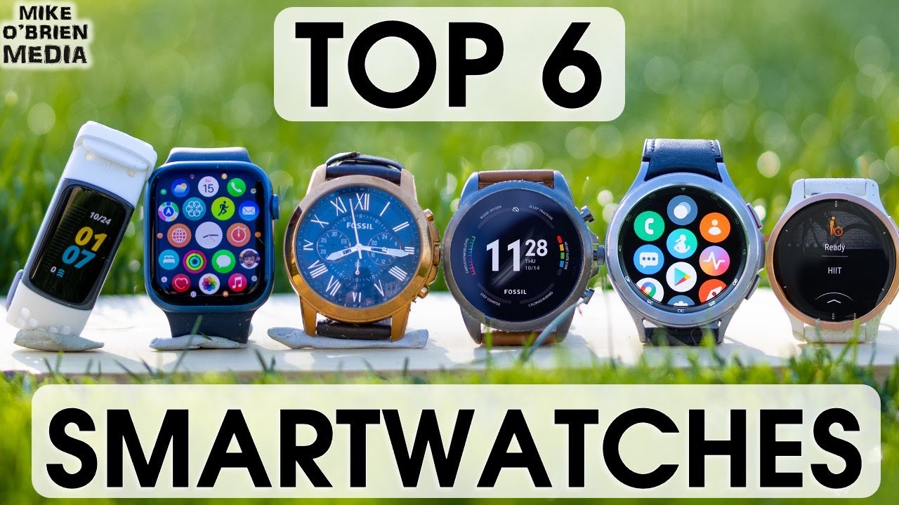 TOP 6 SMARTWATCHES of 2022 [Best by Category]