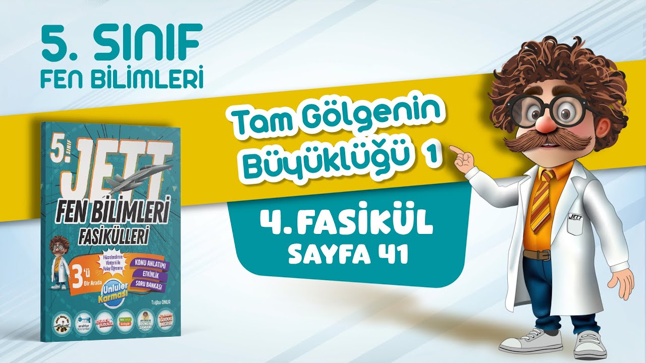 Tam Gölgenin Büyüklüğü (1) - 5. Sınıf Jett Fen Bilimleri - Fasikül 4 - Sayfa 41