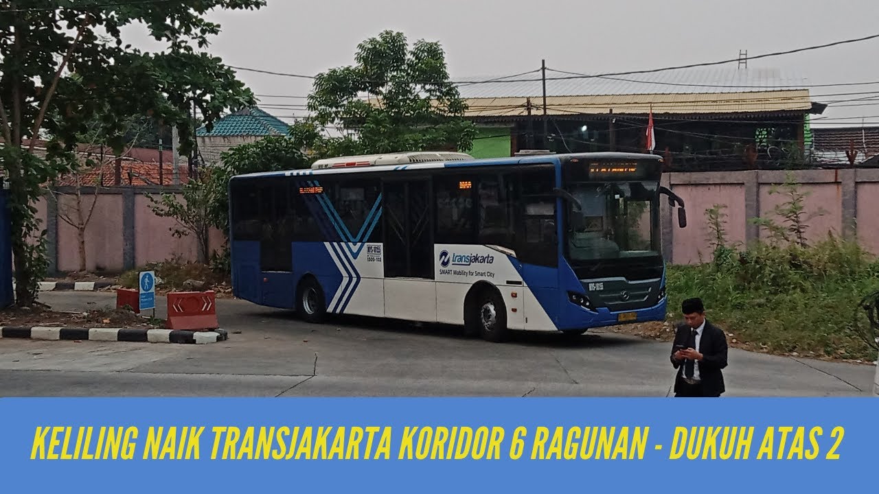 FULL TRIP TransJakarta Koridor 6 dari Ragunan ke Dukuh Atas 2 Terintegrasi dengan JPM Dukuh Atas