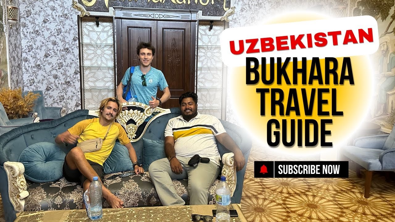 Day Trip Bukhara | Bukhara Travel Guide