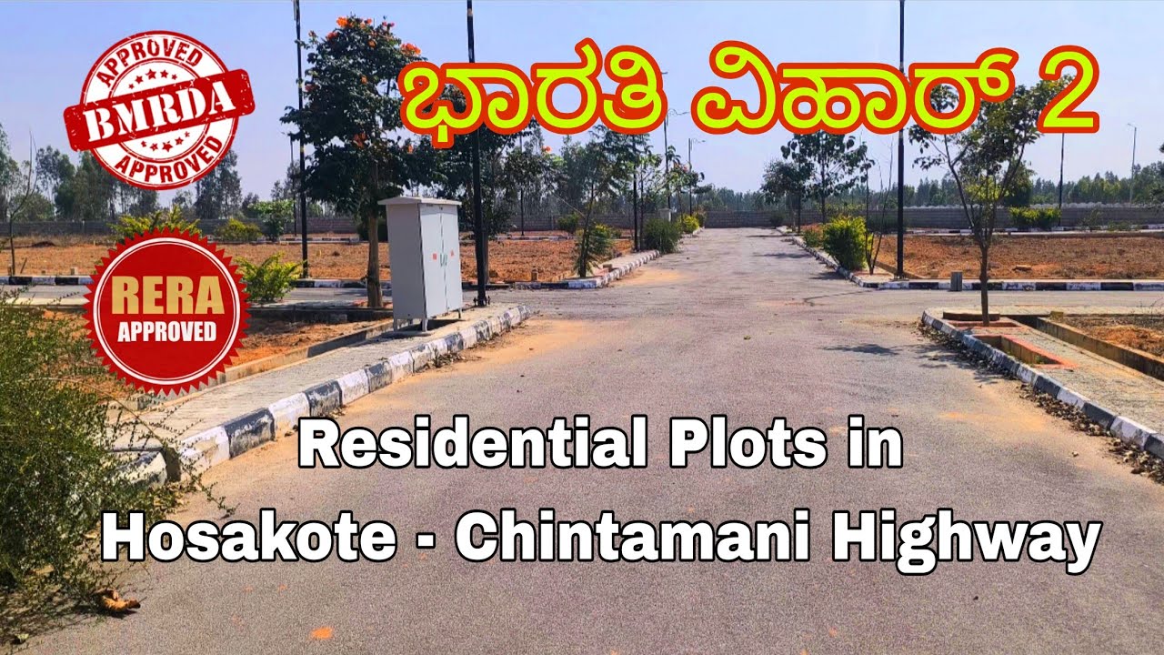 Bharathi Vihar 2 | BMRDA & RERA Approved Residential Plots in Hoskote 