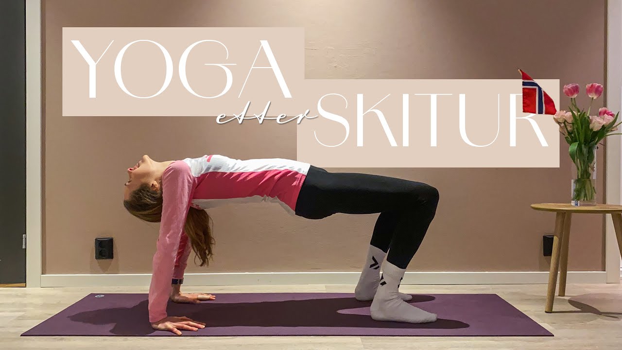 Yoga etter skitur ⛷