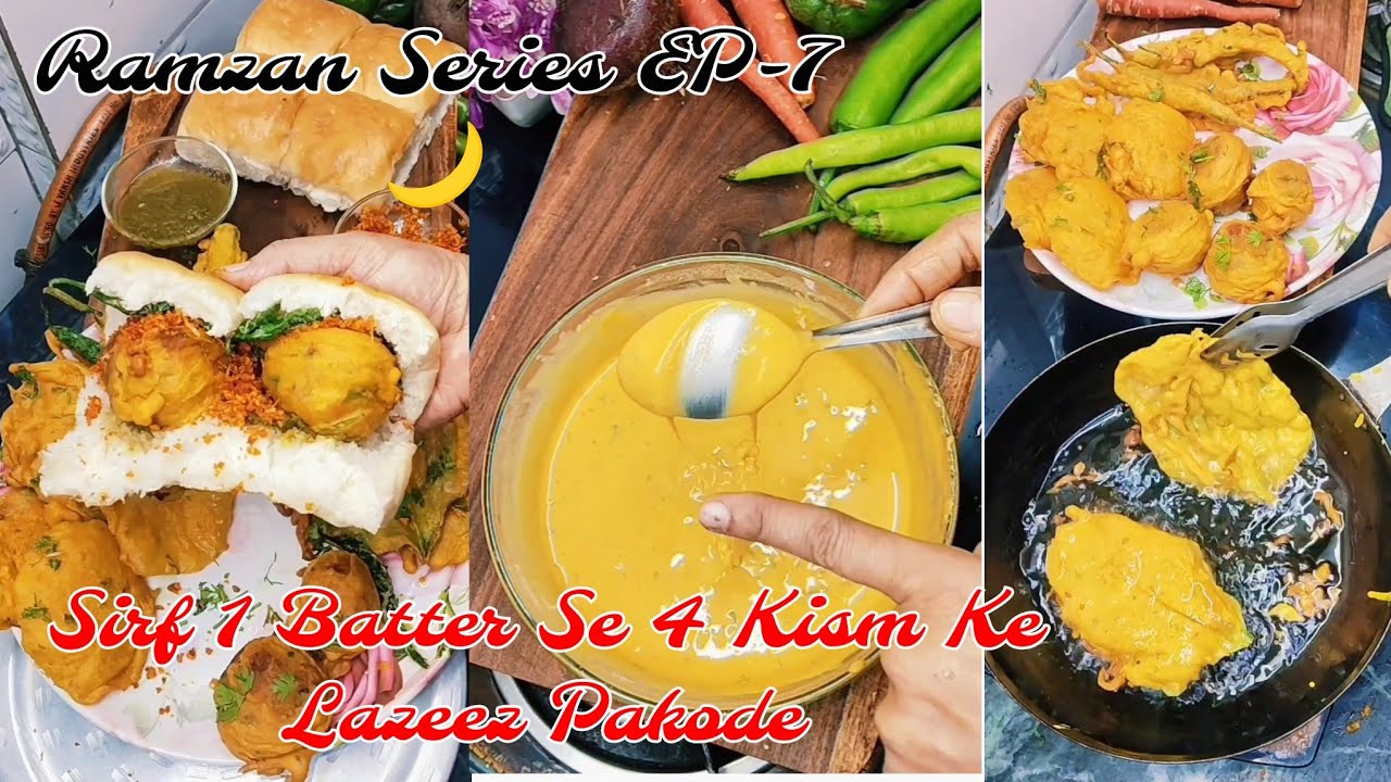 Ramzan Series EP-7 🌙 | Sirf 1 Batter Se 4 Kism Ke Lazeez Pakode | Iftar Recipe
