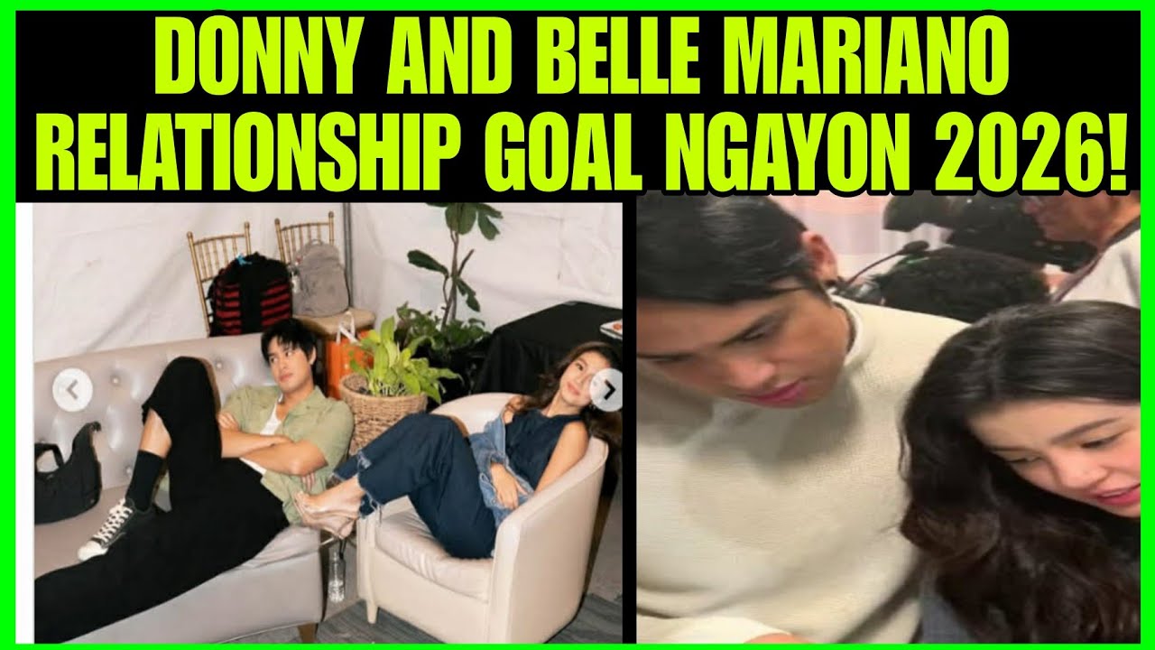 BELLE MARIANO DONNY PANGILINAN MAY RELATIOSHIP GOAL ETO PALA YUN