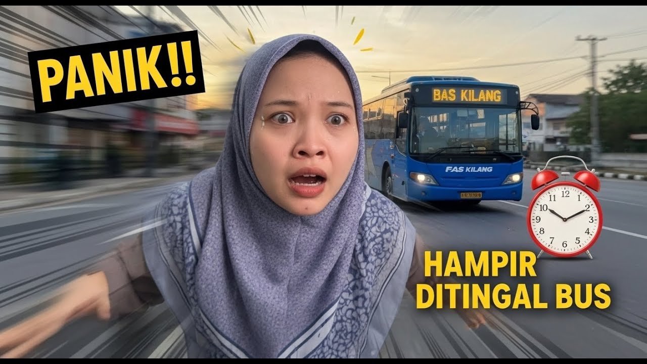 PANIK BANGET! 😱 Hampir Ketinggalan Bus Kilang (Drama Pagi Hari TKI)