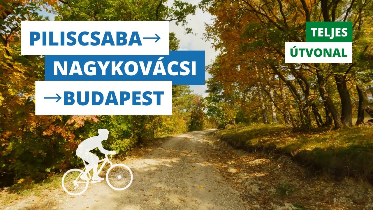 Piliscsaba&rarr;Nagykov&aacute;csi&rarr;Budapest (Teljes &uacute;tvonal) [4K]
