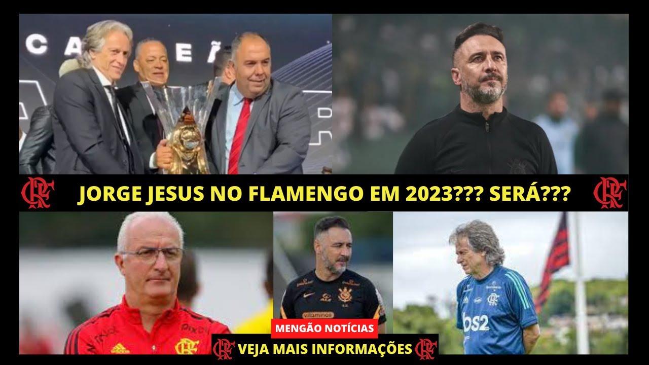 JORGE JESUS NO FLAMENGO??? SER&Aacute;??? | MENG&Atilde;O NOT&Iacute;CIAS | NA&Ccedil;&Atilde;O RUBRO-NEGRA| CLUBE DE REGATAS FLAMENGO