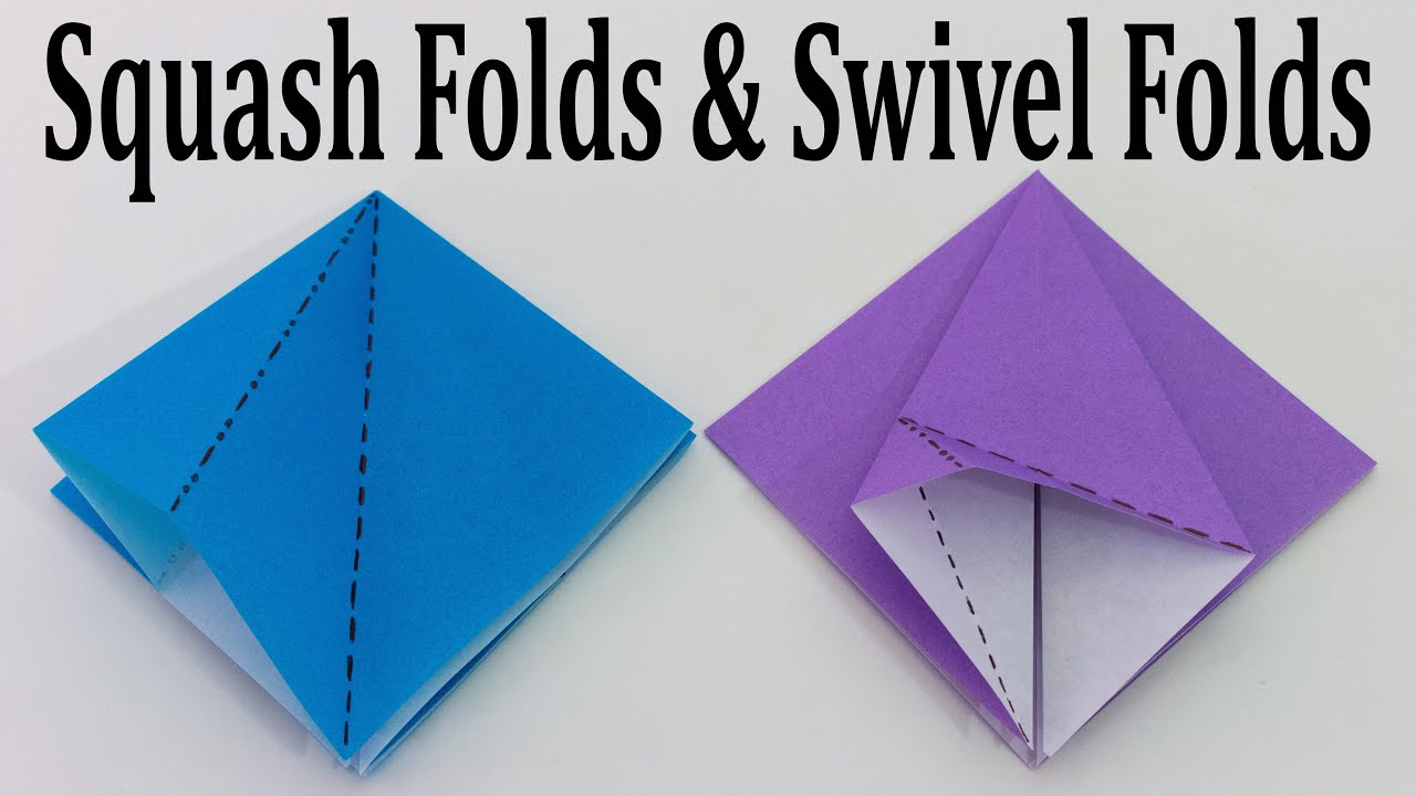 Origami Basics - Squash Folds & Swivel Folds Tutorial
