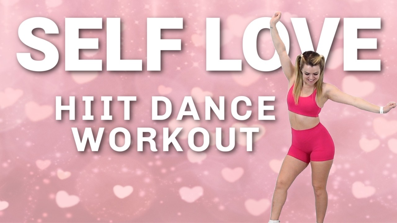 SELF LOVE VALENTINES DAY HIIT DANCE WORKOUT--LOVE, EMPOWERMENT, AND PUTTING YOURSELF FIRST!
