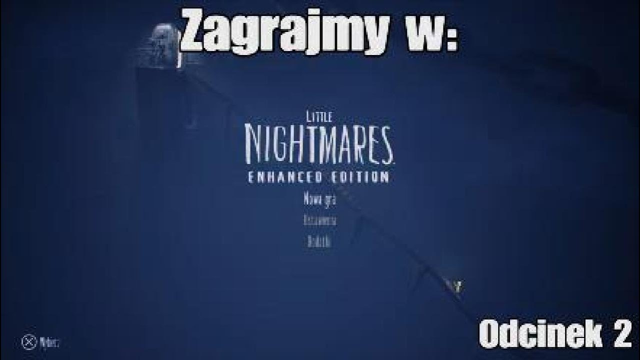Zagrajmy w:Little nightmares.Odcinek 2.😔.Dziwny świat...