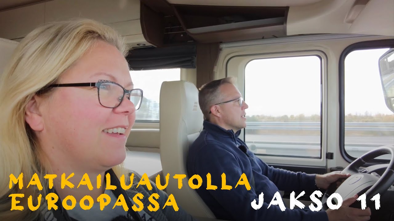 Matkailuautolla Euroopassa Jakso 11
