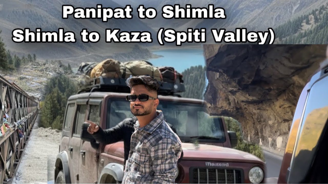 Spiti Valley Road Trip from Shimla: Full Guide & Cost (Hindustan-Tibet Highway)