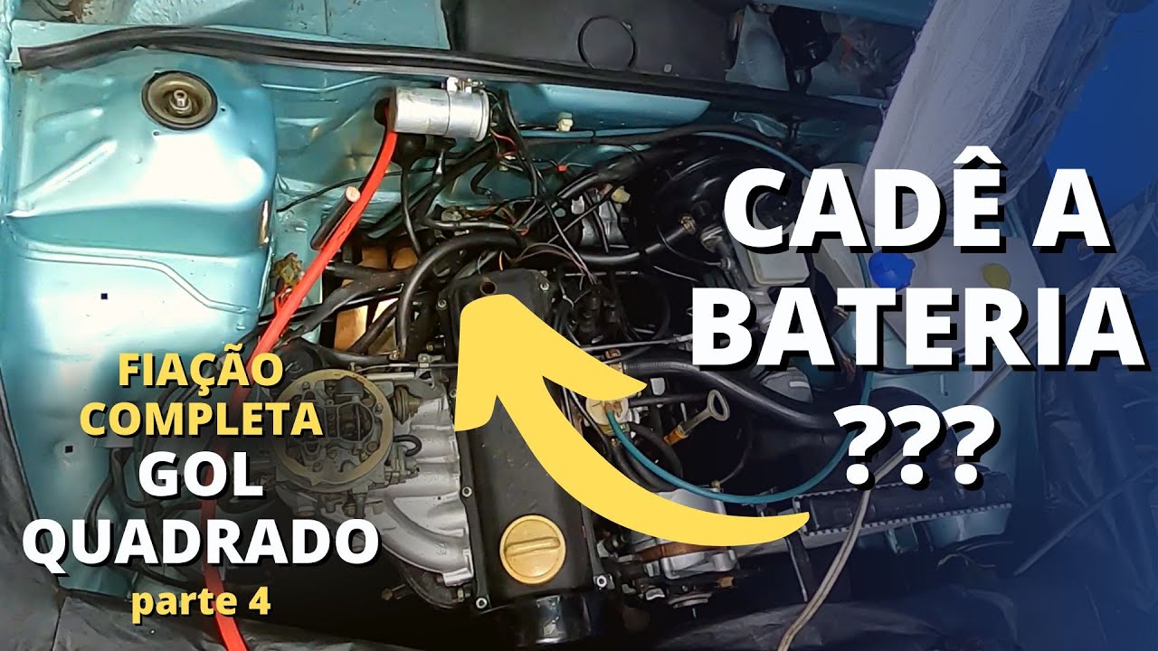 CHICOTE do GOL QUADRADO instalação da BATERIA Cofre Limpo parte 4 ; UPMOTORS