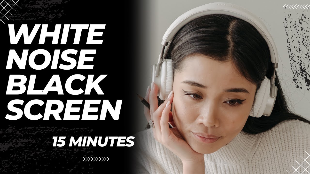 White Noise Black Screen 15 Minutes | Sleep, Study, Focus