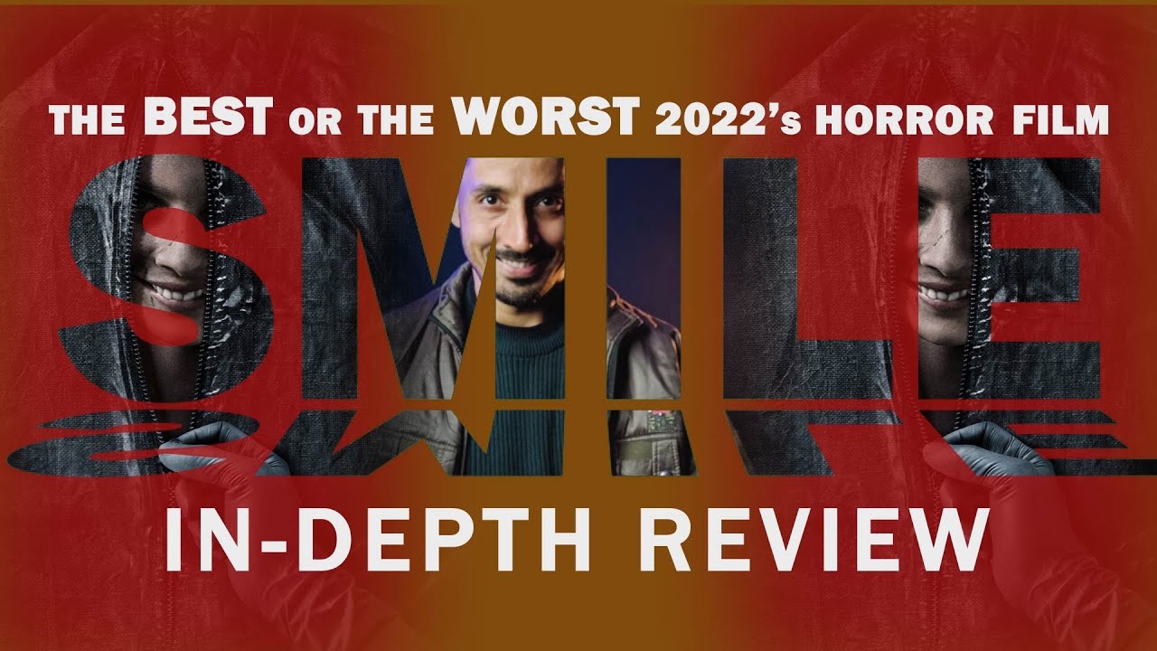 Smile Movie Review || In-depth sensible review