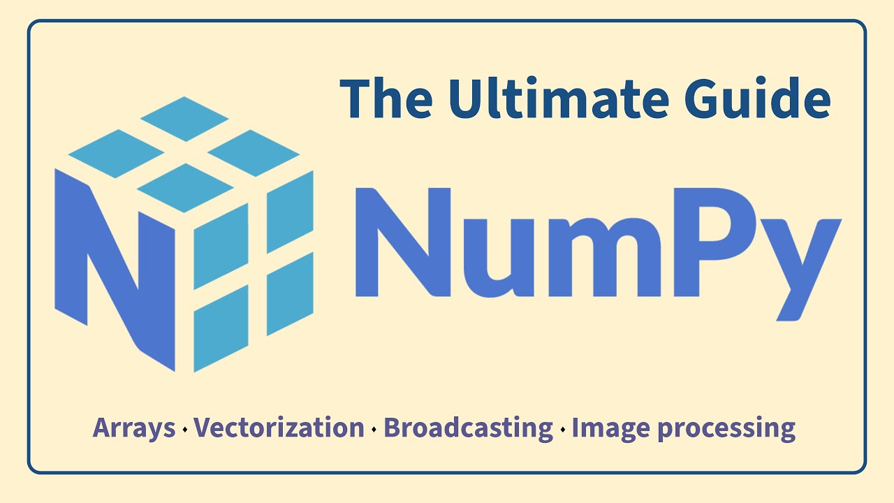The Ultimate guide to Numpy | arrays, indexing, broadcasting, image processing
