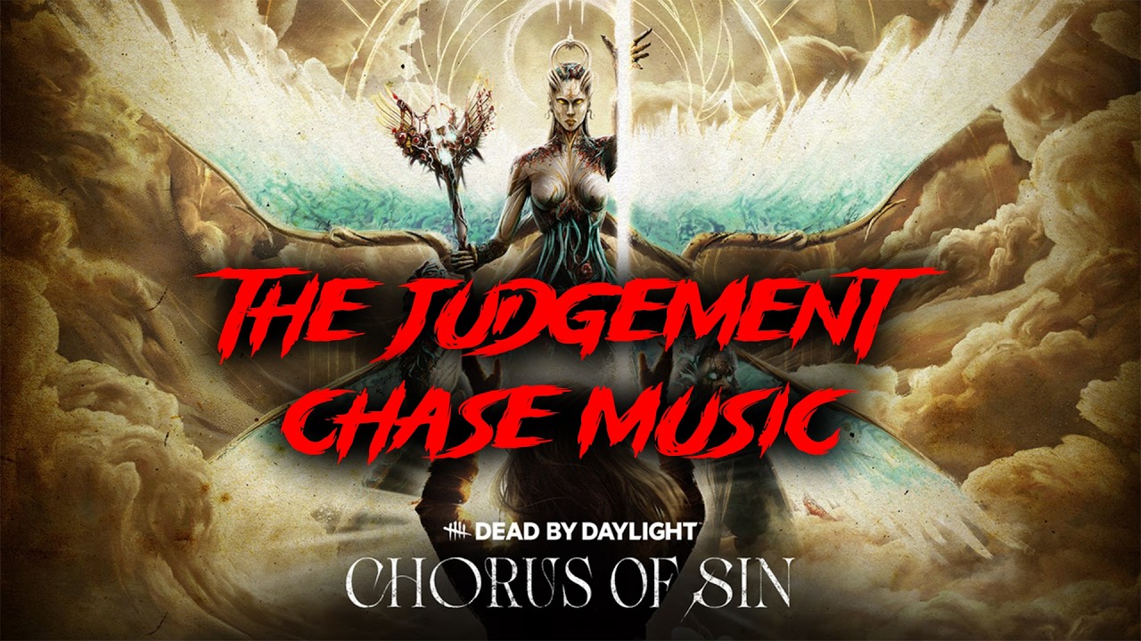 THE JUDGEMENT CHASE MUSIC & TERROR RADIUS EARLY ACCESS - DEAD BY DAYLIGHT