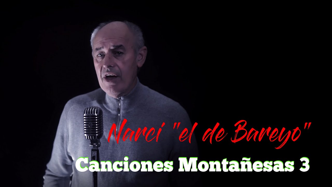 Canciones montañesas 3 (Mix) Narci 