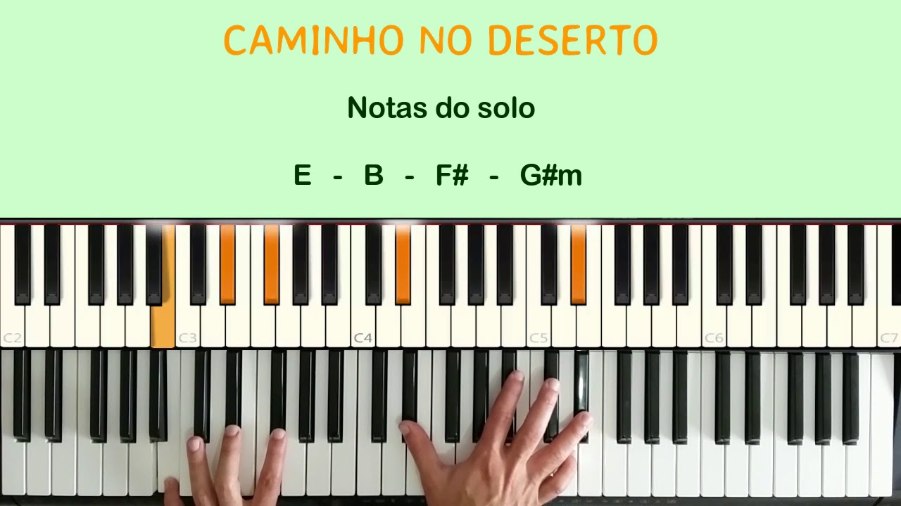 Caminho no deserto - Aula nota por nota!