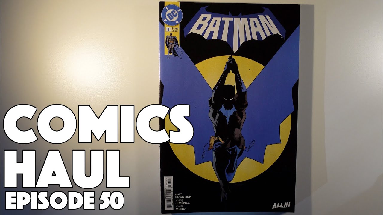 Comics Haul | Episode 50
