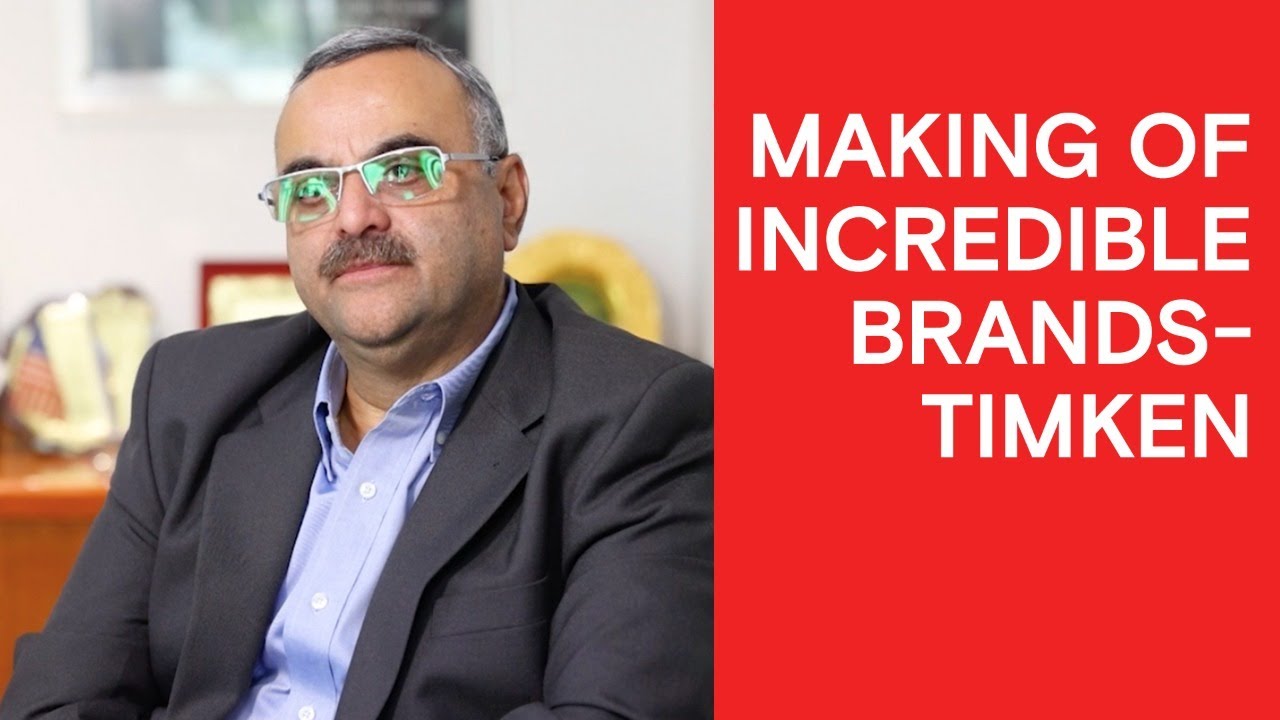 Making Of Incredible Brands - Timken