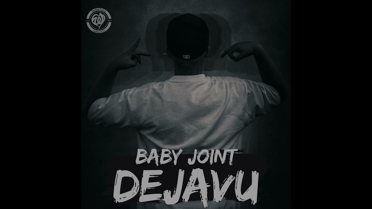 BabyJoint dejavu out now 