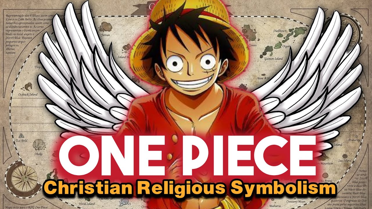 One Piece - Christian Religious Symbolism, Influence, and Themes